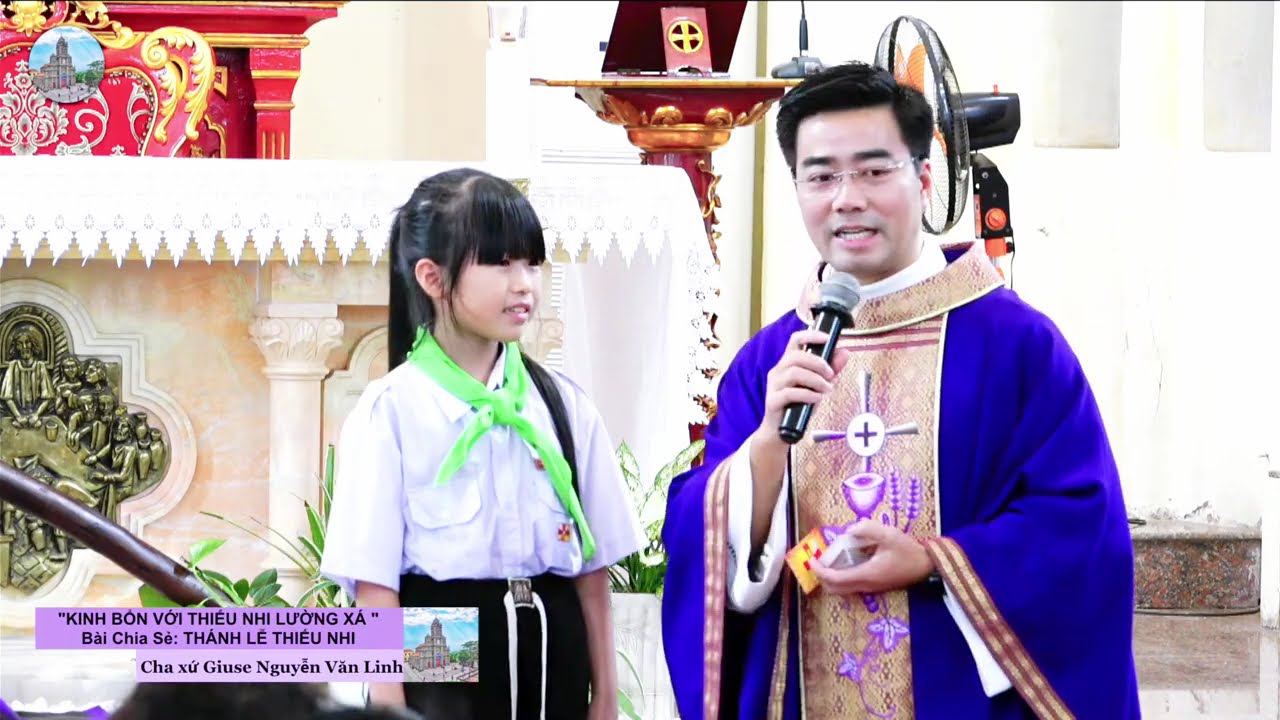 KINH BỔN VỚI THIẾU NHI LƯỜNG XÁ