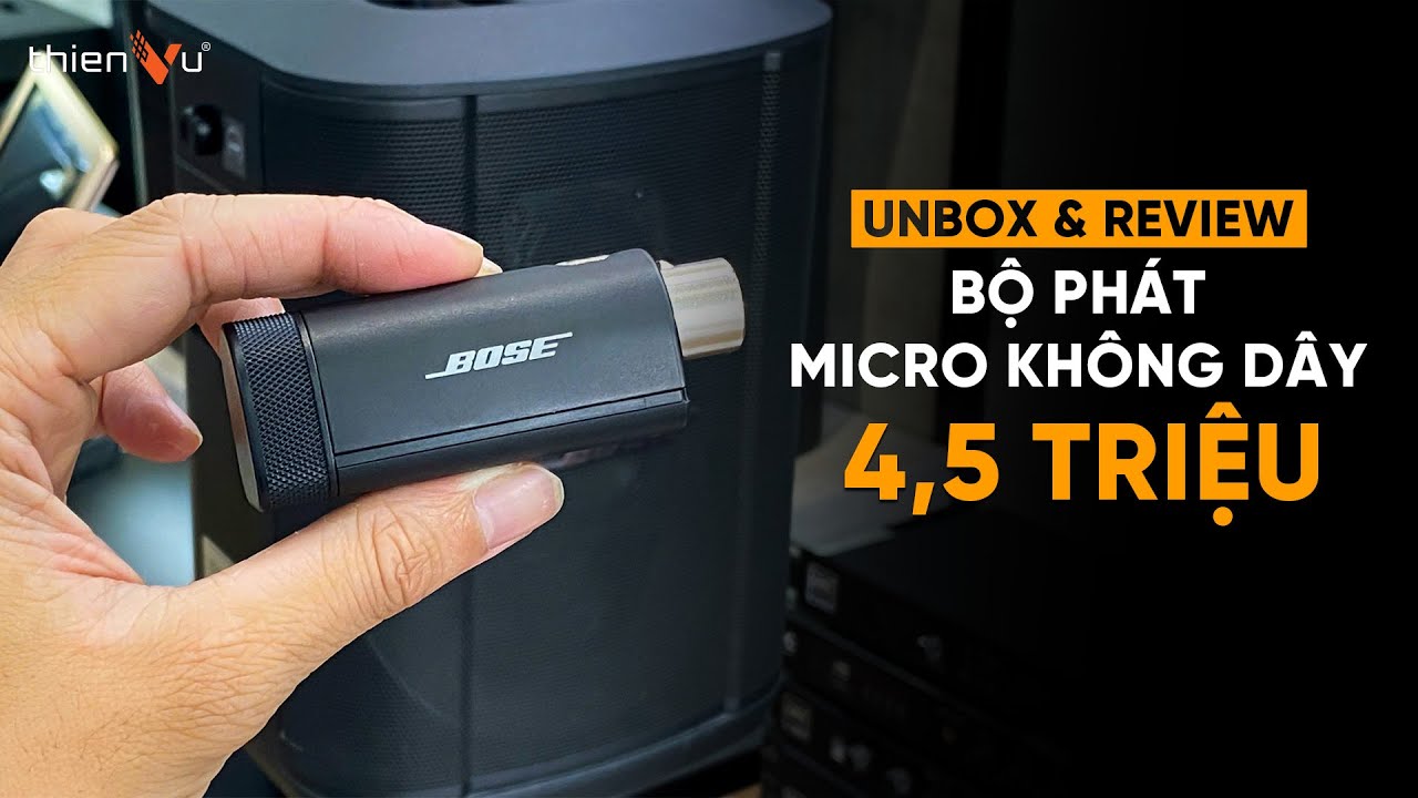 Unbox Bộ Phát Không Dây: BOSE WIRELESS MIC/LINE TRANSMITTER Chính Hãng
