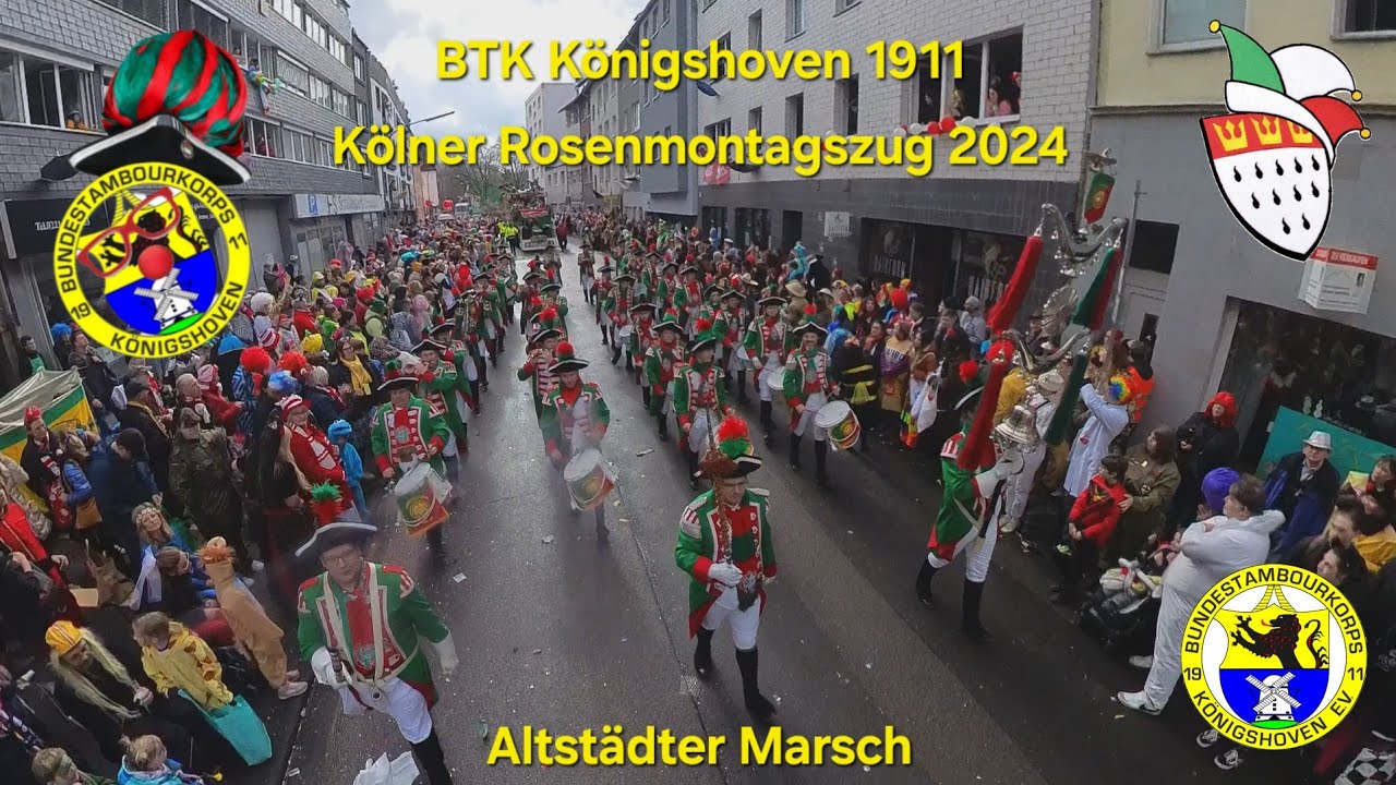 BTK Königshoven 1911 Altstädter Marsch Mathiasstraße Karneval Köln Rosenmontagszug 2024