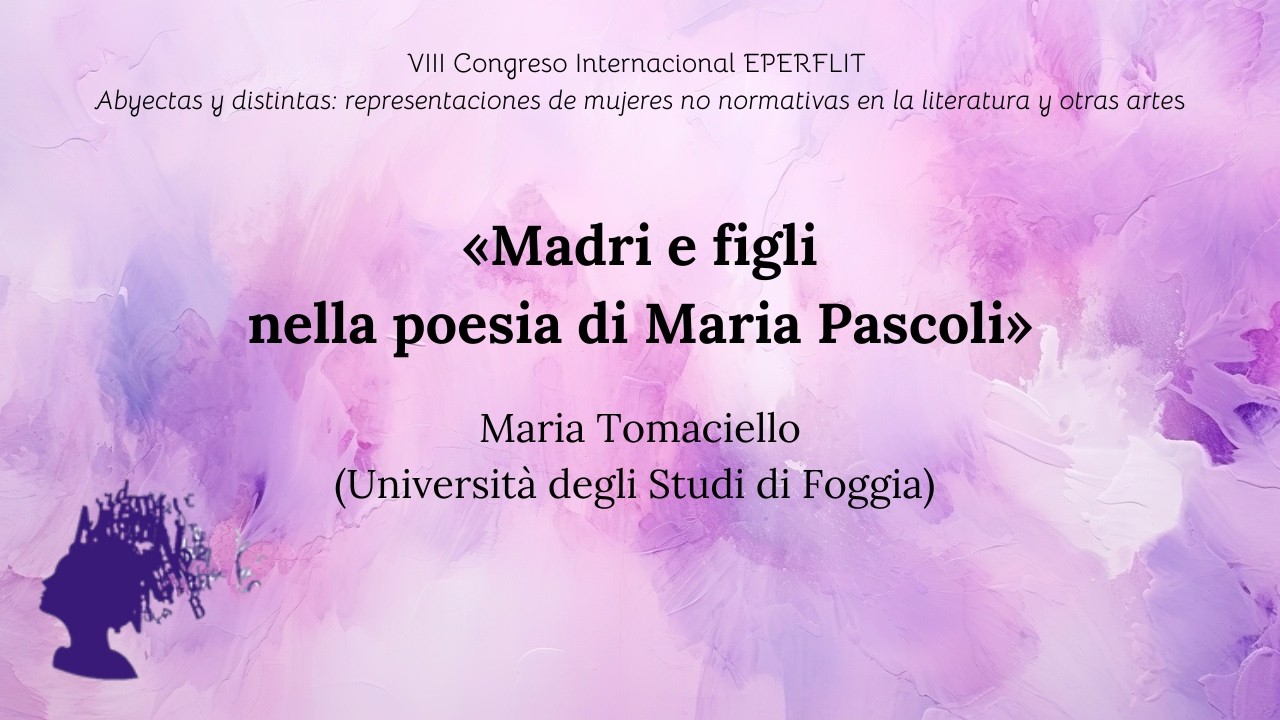 Madri e figli nella poesia di Maria Pascoli