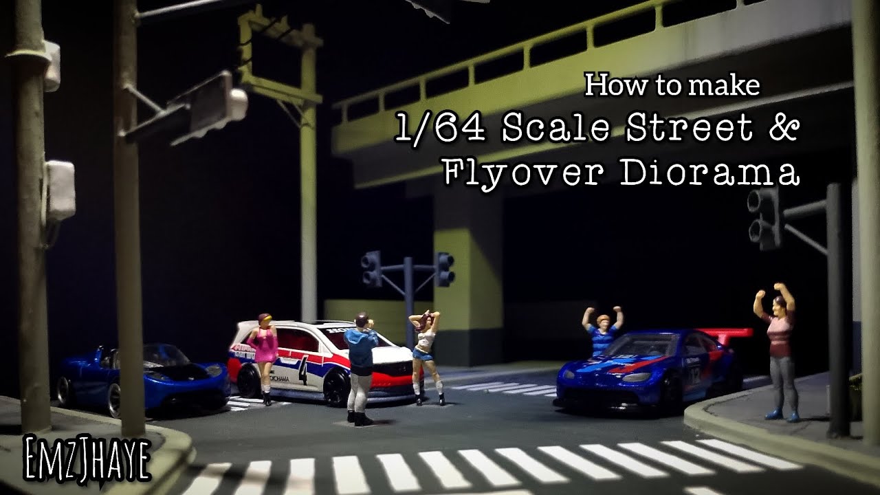 How to make 1/64 scale Street & Flyover Diorama