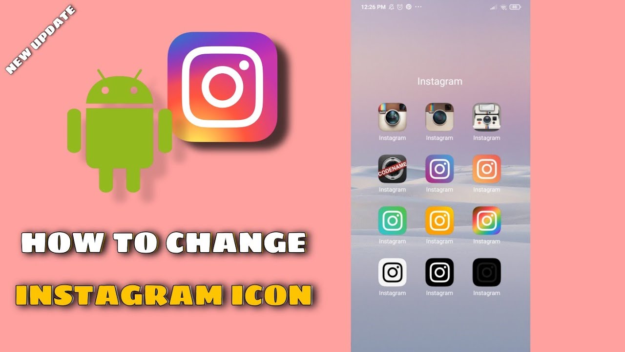 HOW TO CHANGE INSTAGRAM APP ICON - ANDROID USER