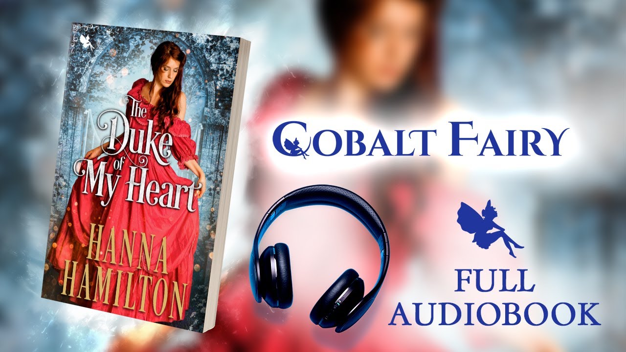 The Duke of My Heart - Hanna Hamilton - [Full Book]
