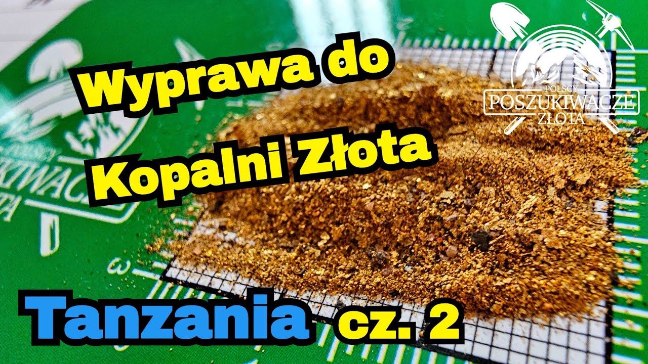 Kopalnie Złota w Tanzanii cz. 2 - testy GoldenShark w afrykańskiej kopalni złota