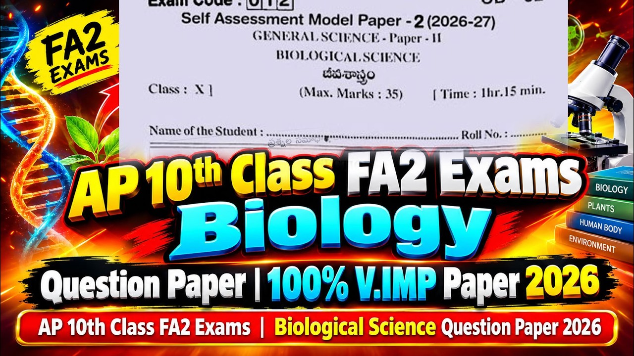 Ap 10th Class (FA-2) Exams biology Question Paper 💯💯 V.imp | ap 10th fa2 biology paper 2026