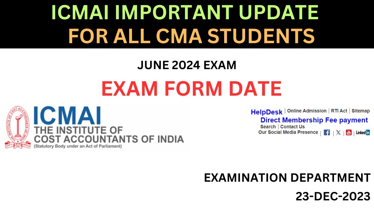 ICMAI EXAM JUNE 2024) CMA EXAM FORM JUNE 2024 IN DETAILS