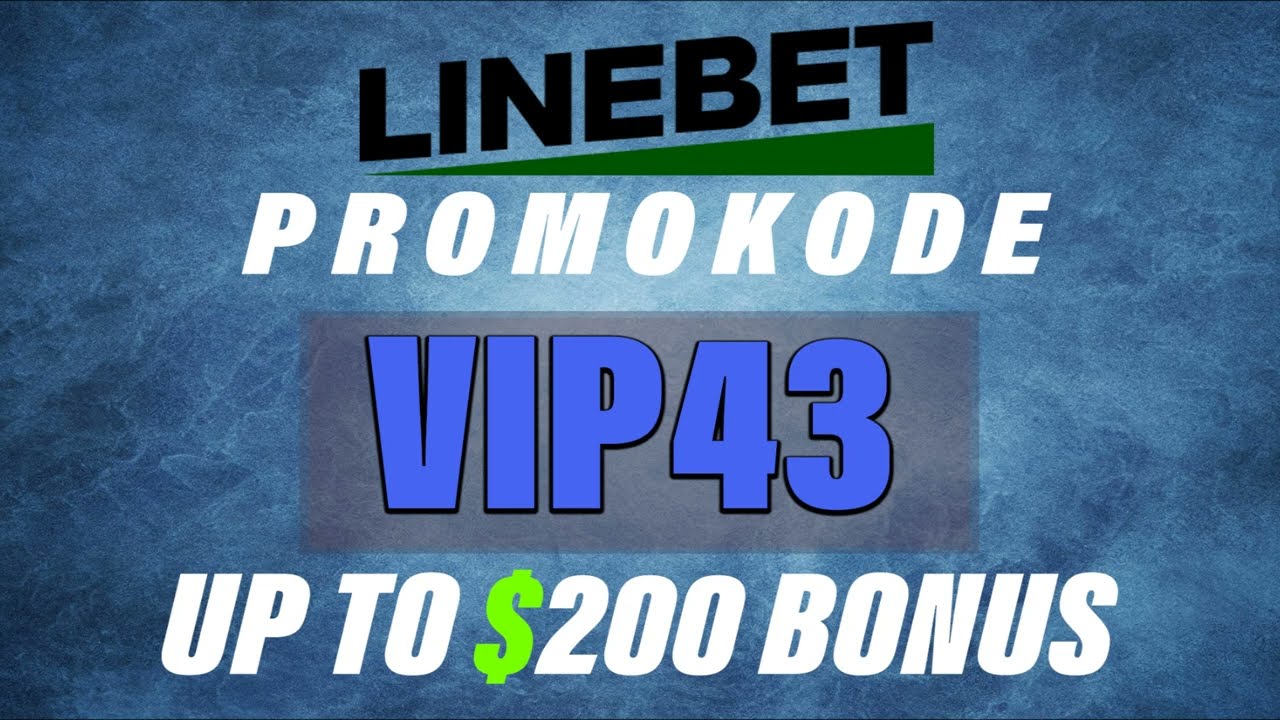 Linebet official VIP promo code in Azerbaijan - Linebet promo code for registration 2024