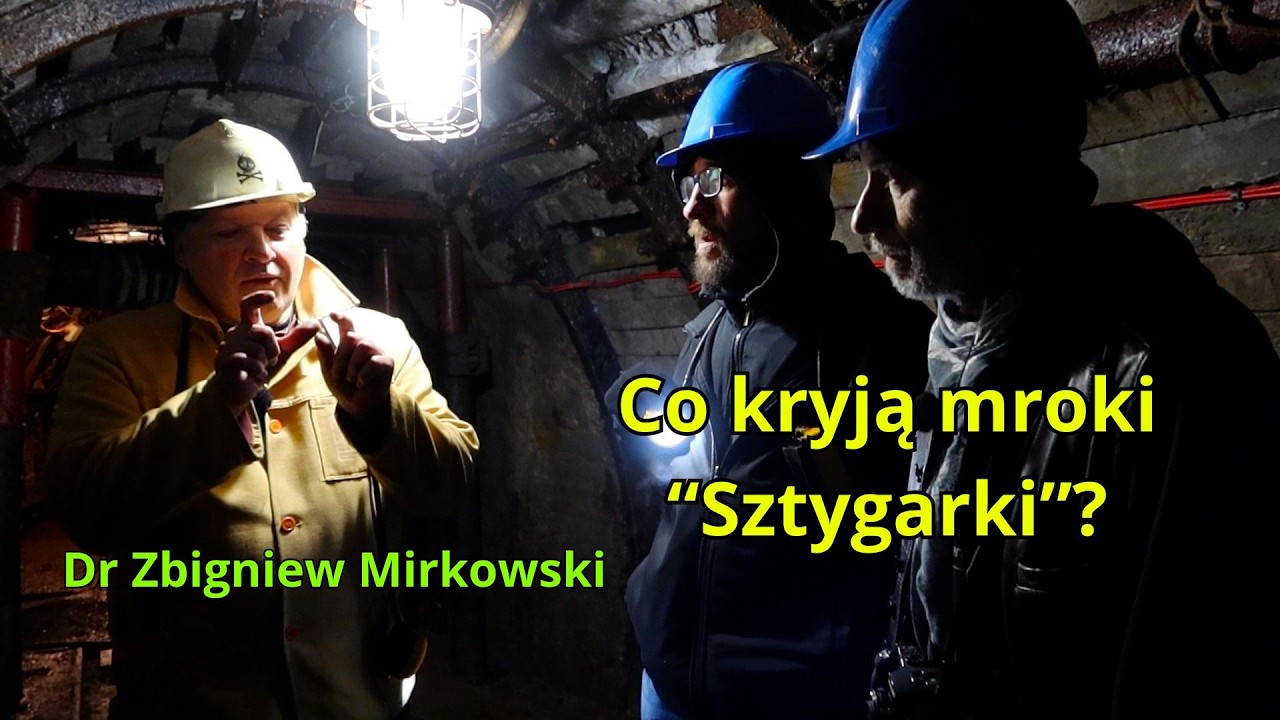 25 metrów pod miastem w mrokach kopalni „Sztygarka” w Dąbrowie Górniczej 🔵 Dr Zbigniew Mirkowski