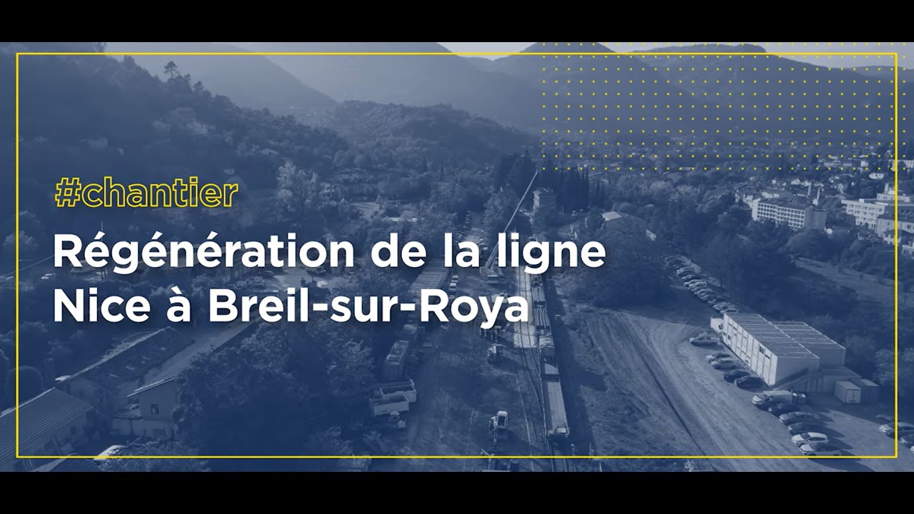 Régénération de la ligne Nice à Breil-sur Roya