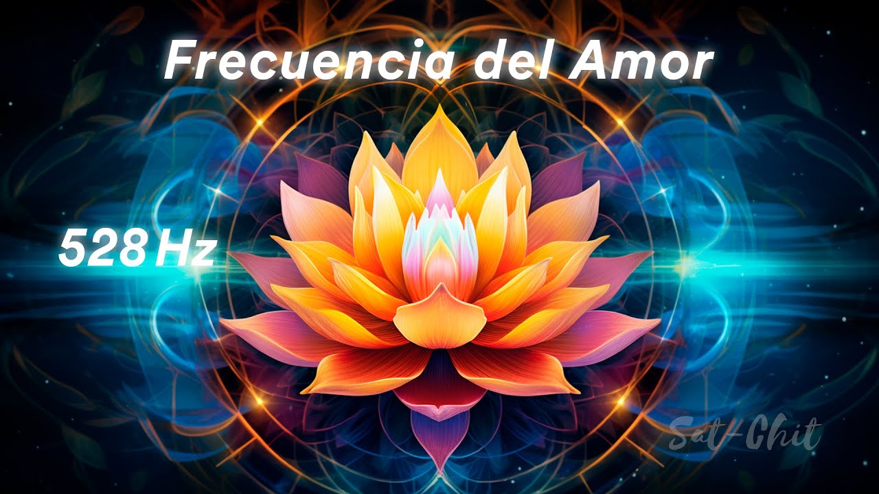 528 Hz FRECUENCIA DEL AMOR, BENDICIONES Y MILAGROS ✦ Aumenta la Vibración y Armoniza la Energía