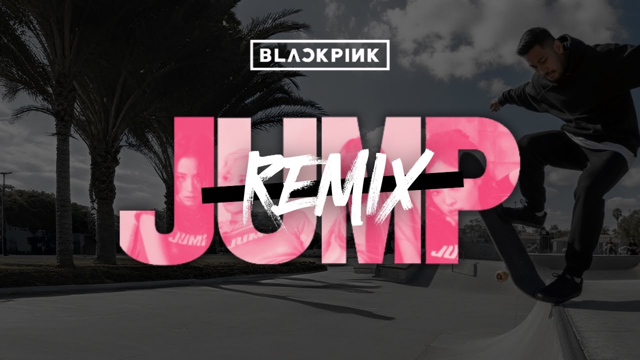 뛰어 (JUMP) - BLACKPINK (NOEGH 404 Remix)