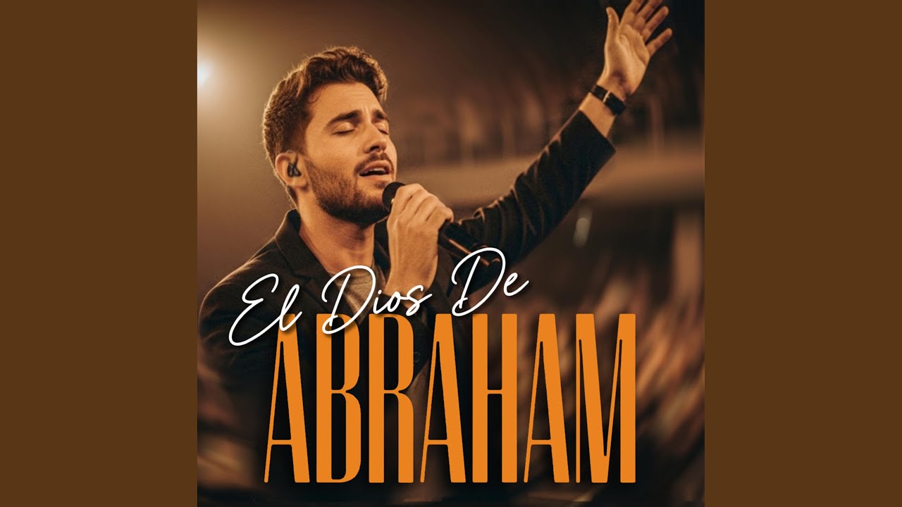El Dios De Abraham