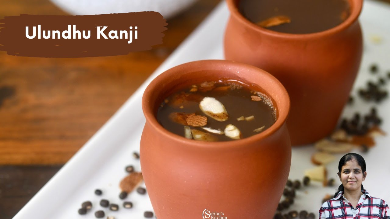 Ulundhu Kanji | Ulutham Kanji  | Healthy & Nutritious Black Urad Porridge