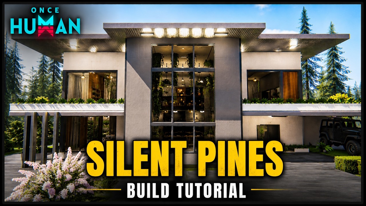 Once Human: Silent Pines | Luxury Forest Home Build