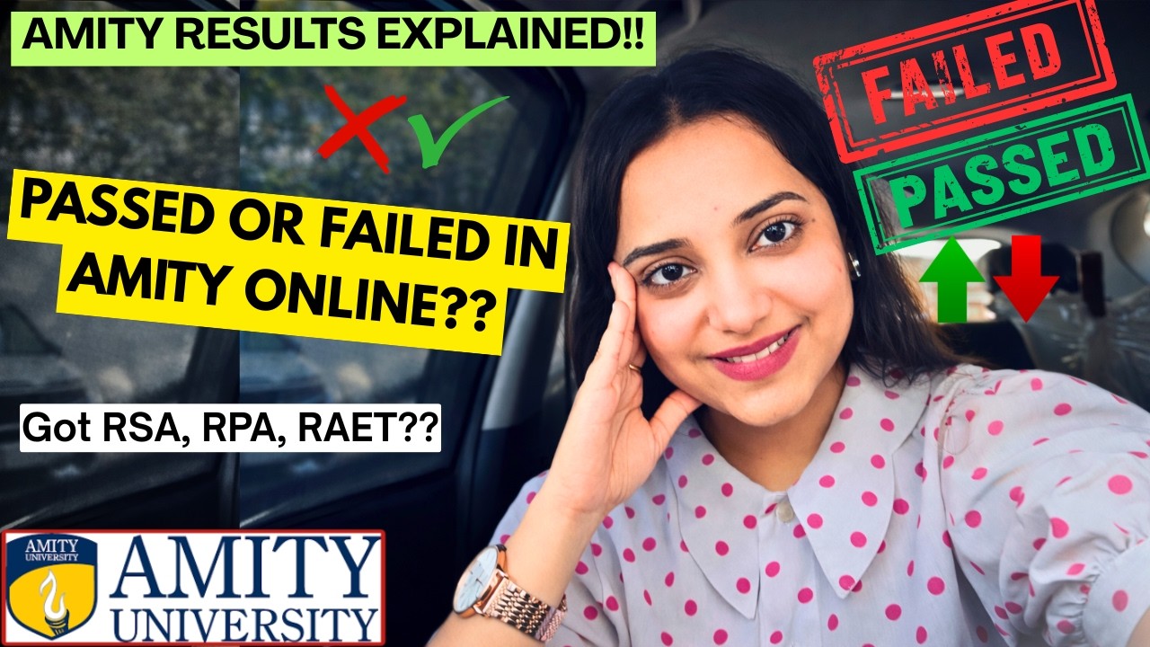 Amity Online Result Confusion? RSA, RPA, UFM + Grading System Explained🔥How to reappear for Exams?