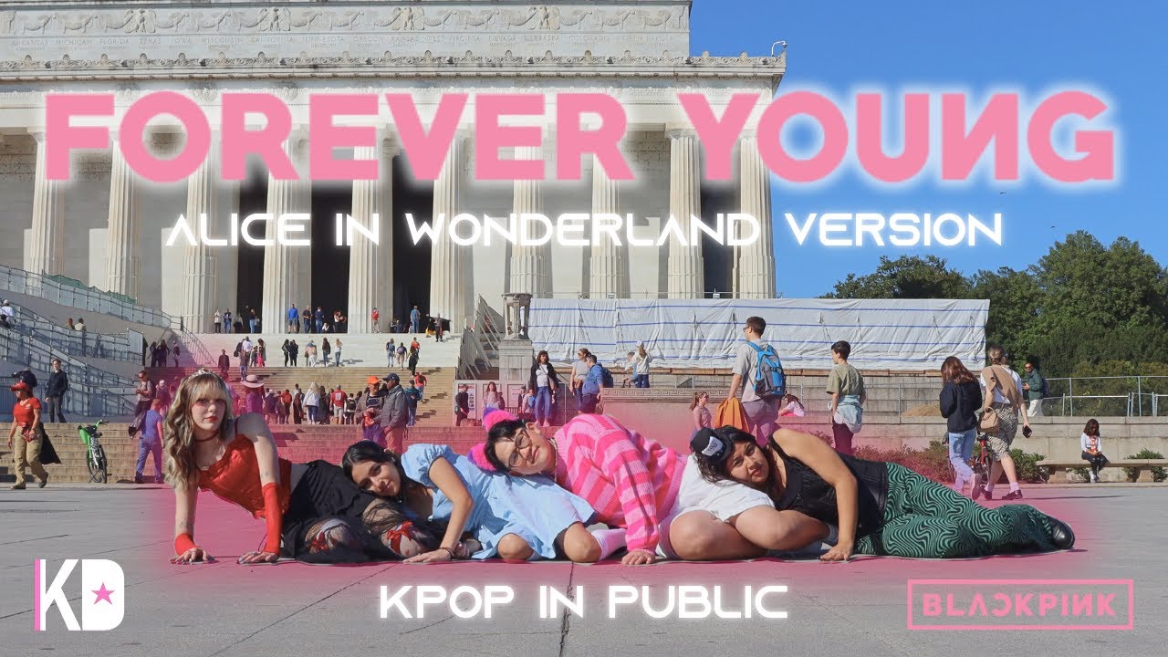 [KPOP IN PUBLIC | ONE TAKE] BLACKPINK (블랙핑크) _ FOREVER YOUNG Dance Cover | K-District in D.C.