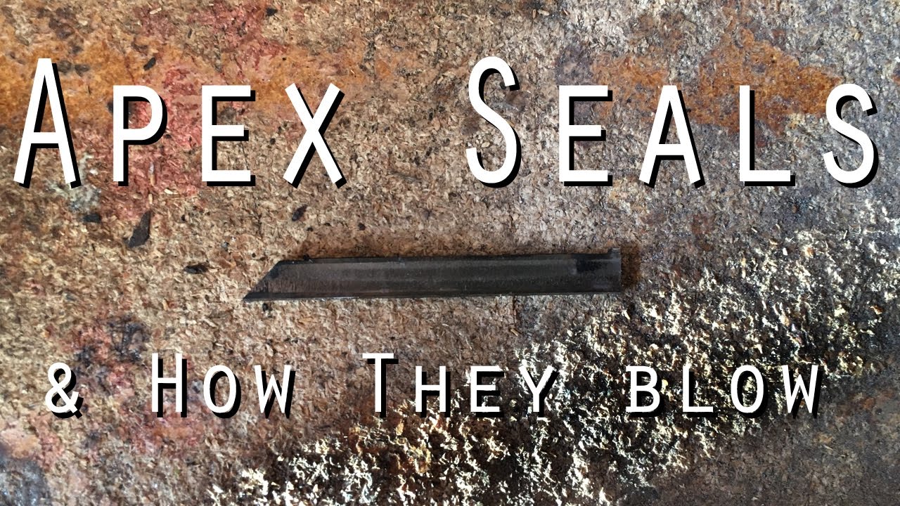 What Are Apex Seals? How Do They Blow?