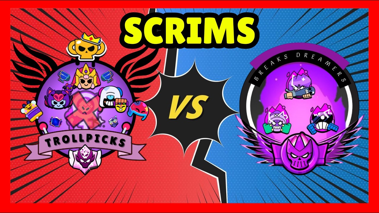 SCRIM TROLLPICKS VS BREAKS DREAMERS | Brawl Stars Competitivo