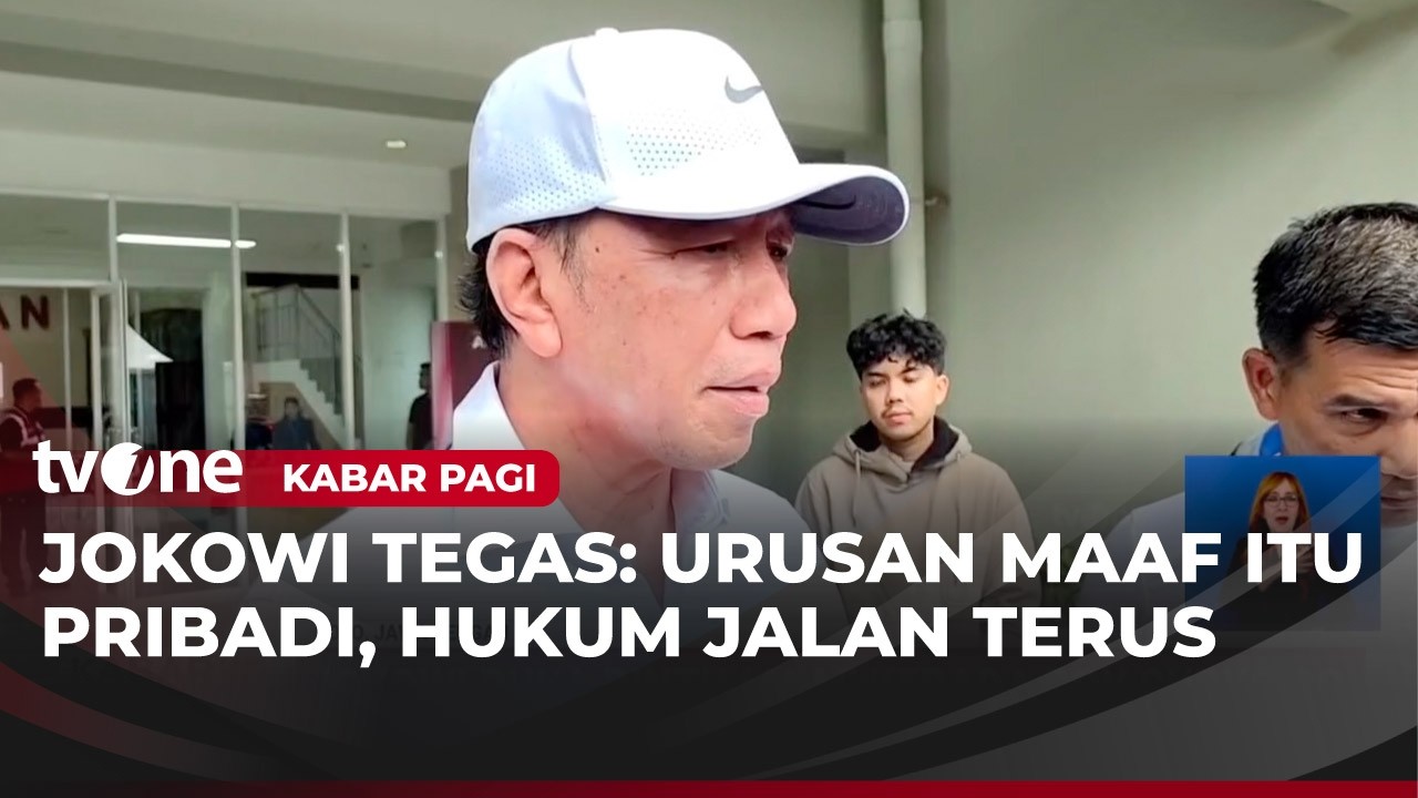 Jokowi Buka Pintu Maaf, Namun Hukum Harus Tetap Berjalan | Kabar Pagi