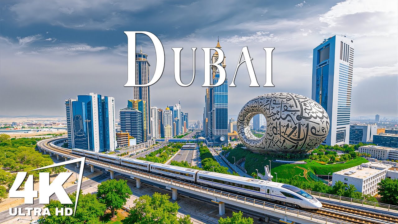 Dubai 4K | Ultra-Modern Architecture, Coastal Glamour & Desert Calm - 4K Video