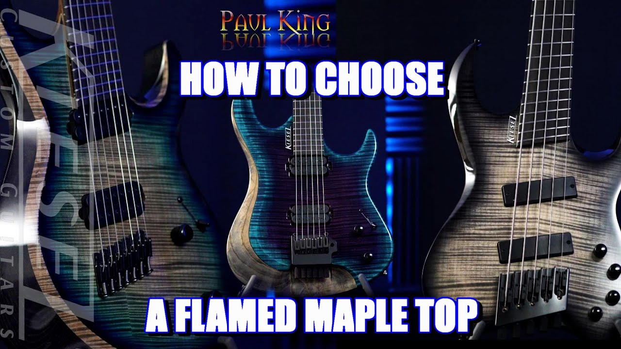 Kiesel Guitars - How To Choose a Flamed Maple Top // 4K