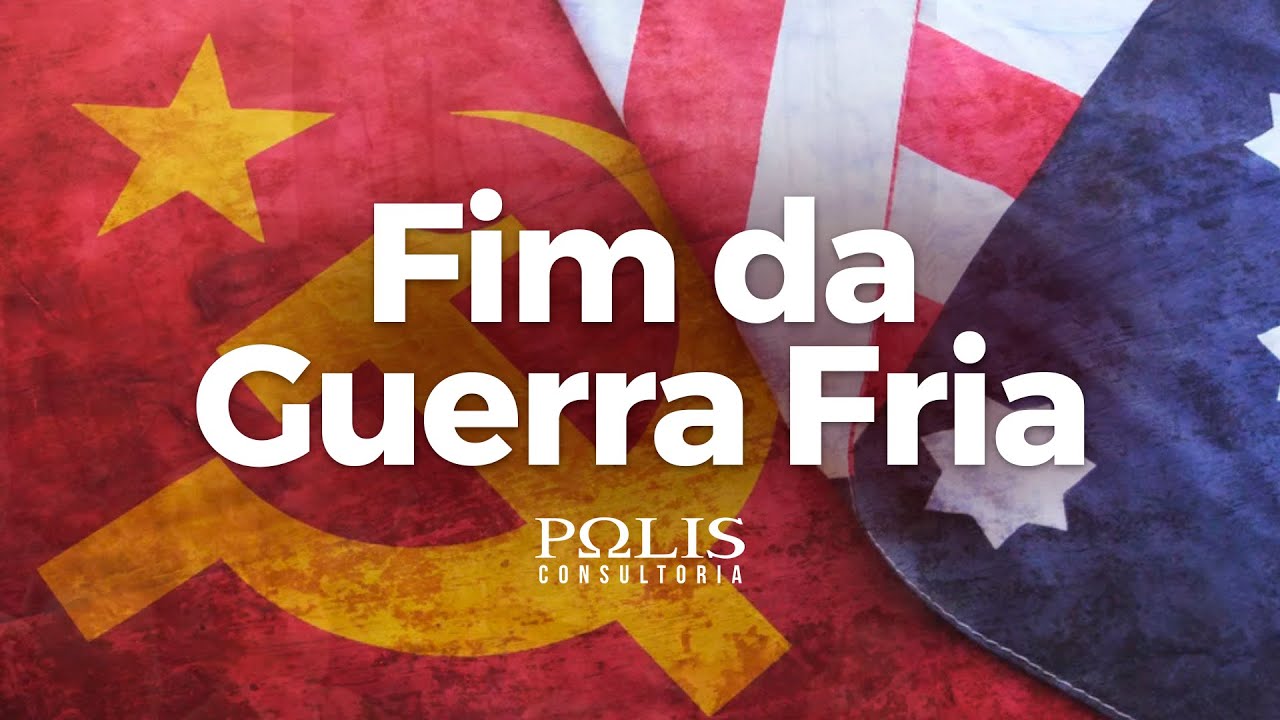 FIM DA GUERRA FRIA Resumo de História - Polis Consultoria