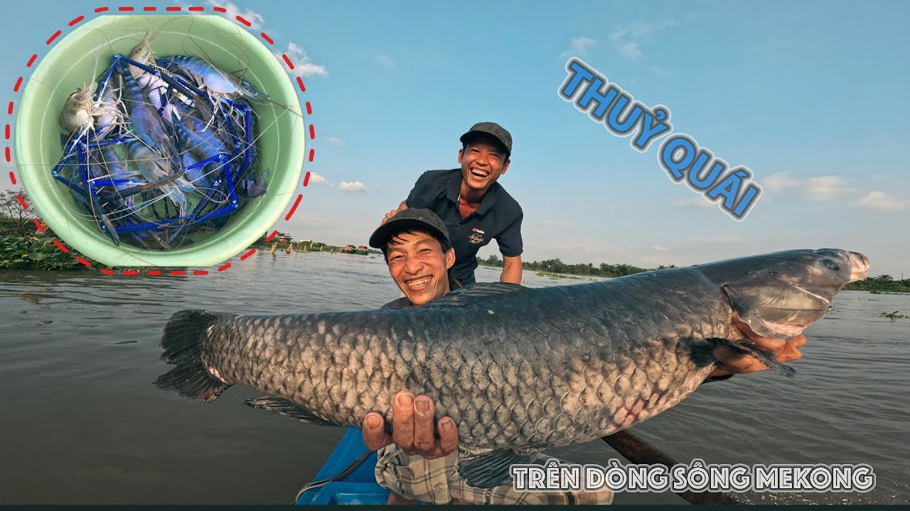 Săn bắt Thuỷ Quái trên sông 