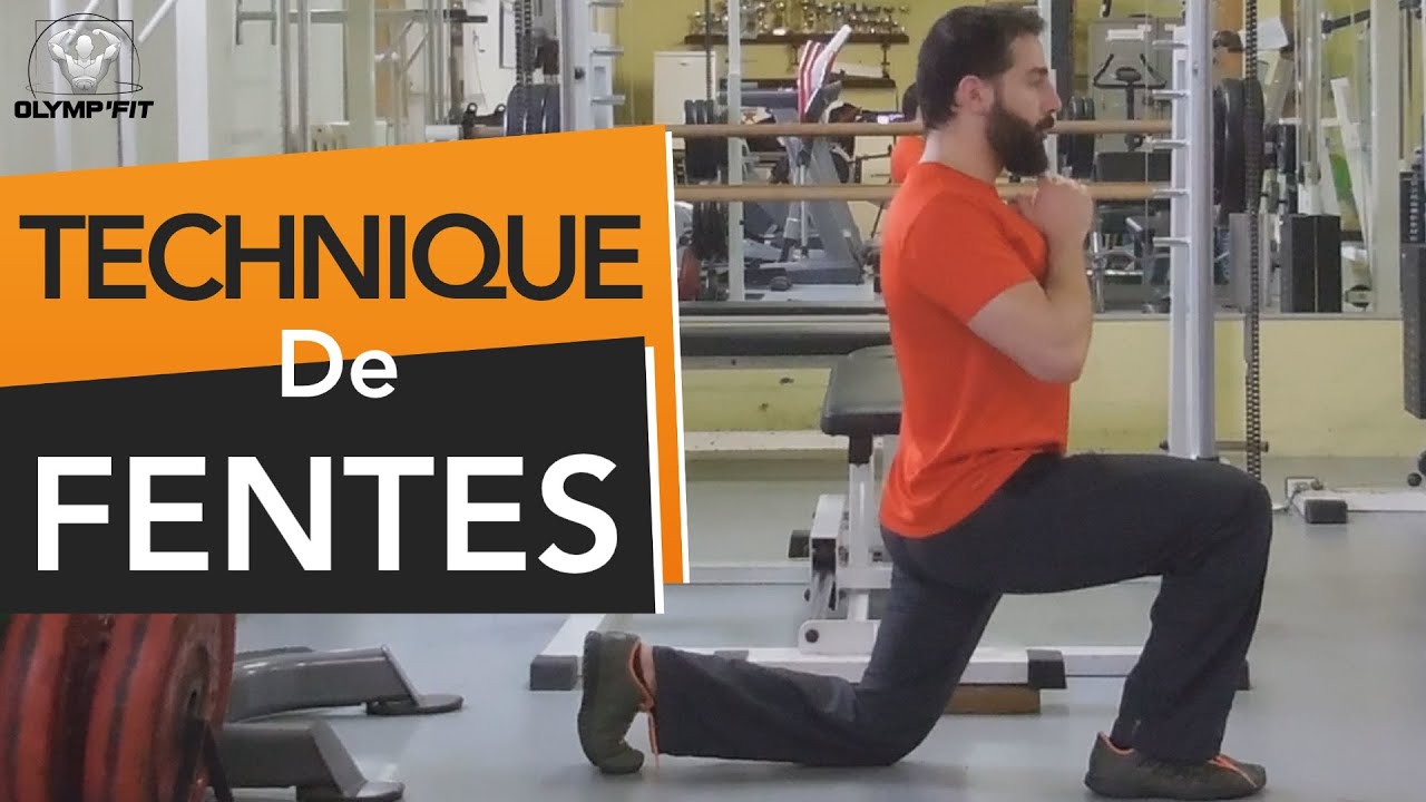 Comment faire les FENTES : Technique et erreurs à éviter (exercice de musculation)