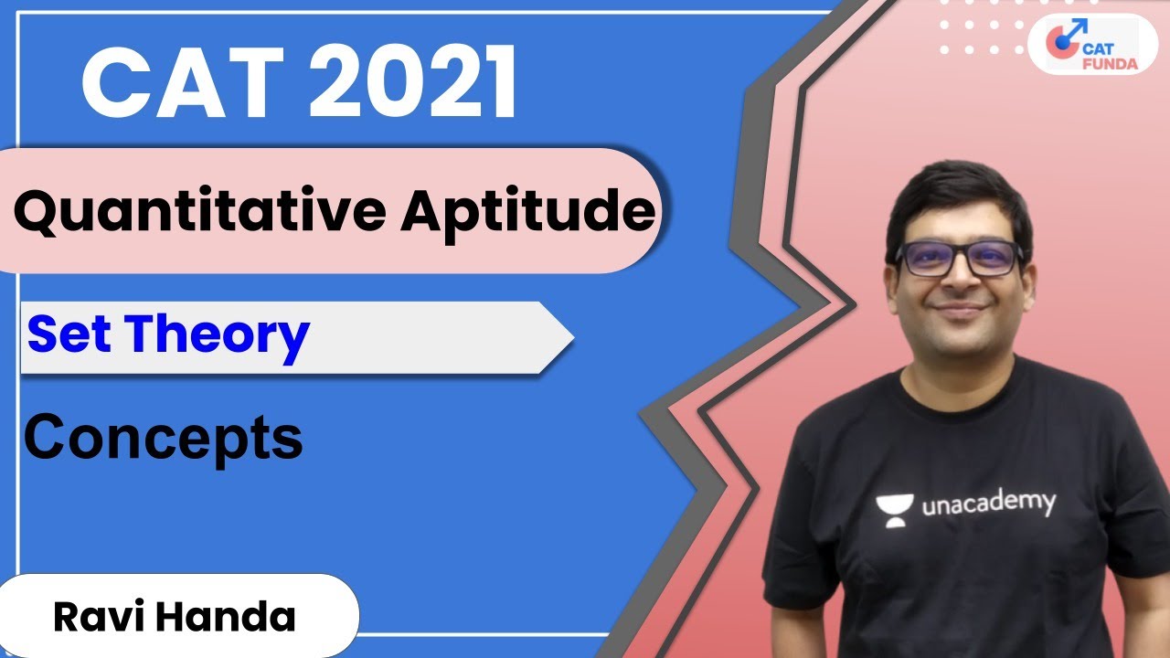Set Theory Concepts | Quantitative Aptitude | CAT 2021 | CAT Funda | Ravi Handa