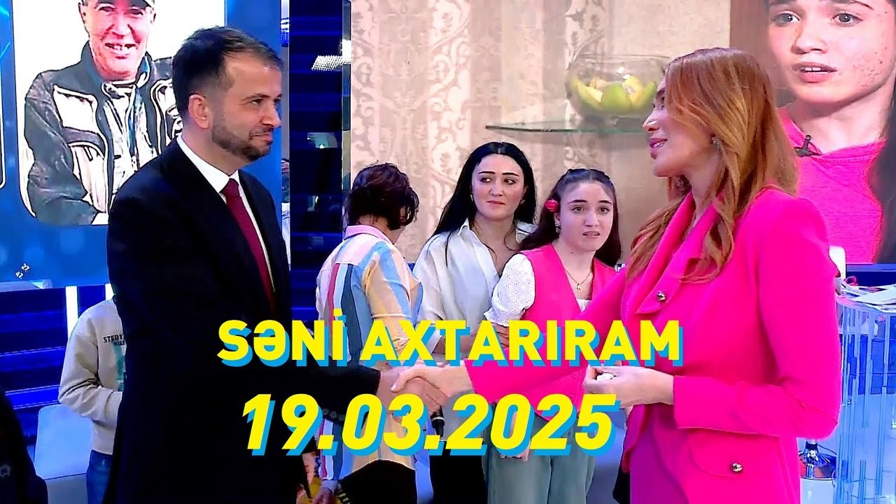 Səni axtarıram 19.03.2025 Tam veriliş / Seni axtariram 19.03.2025