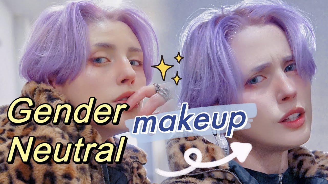 Androgynous Everyday Make up Tutorial | non-binary