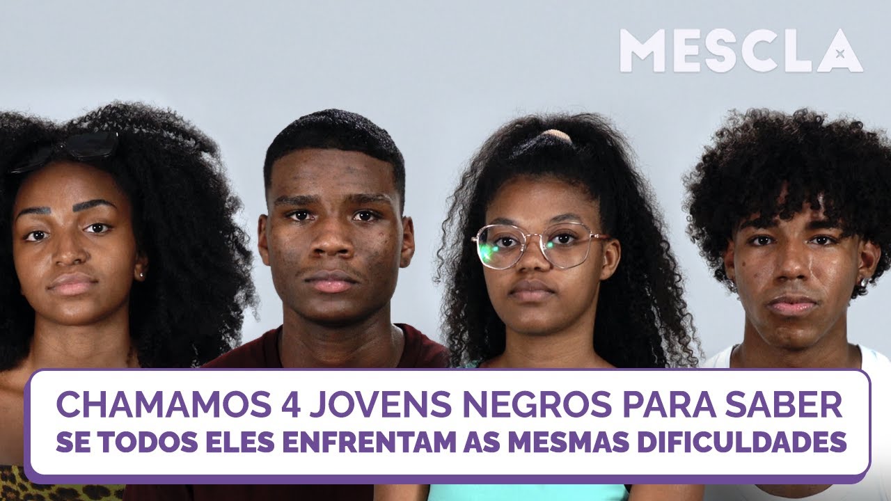 Jovens negros respondem quais as maiores dificuldades de viver no Brasil