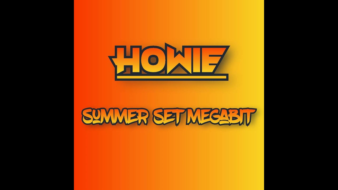 Howie - Summer Set MegaBit (For McTee & Hendo) 21