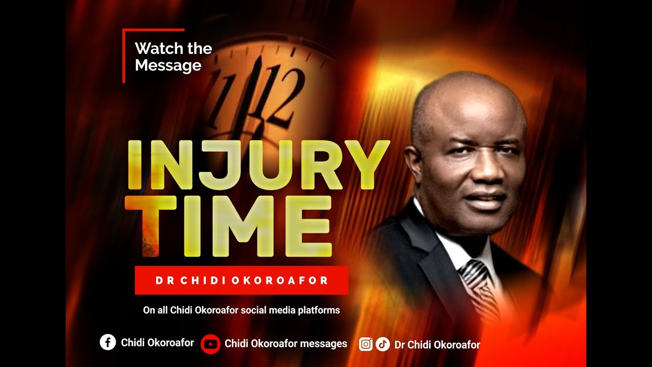 INJURY TIME by DR. CHIDI OKOROAFOR