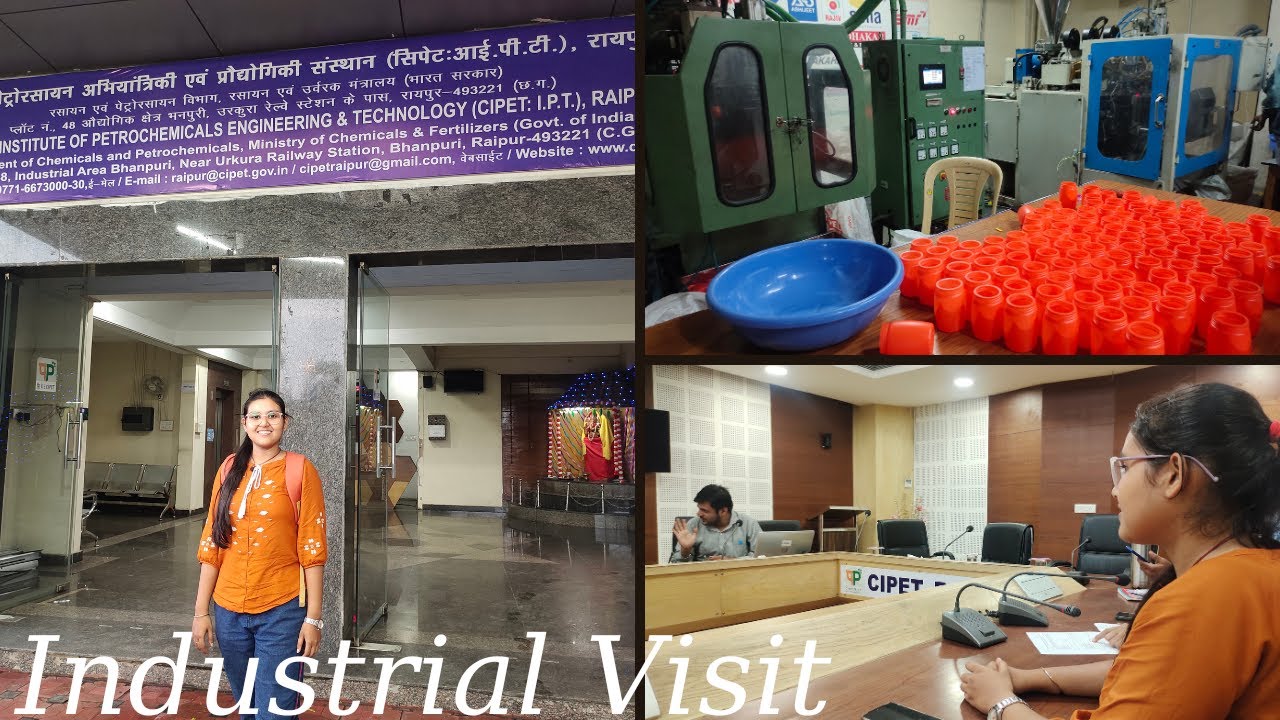 Industrial Visit to CIPET.🏭 || Gec Raipur