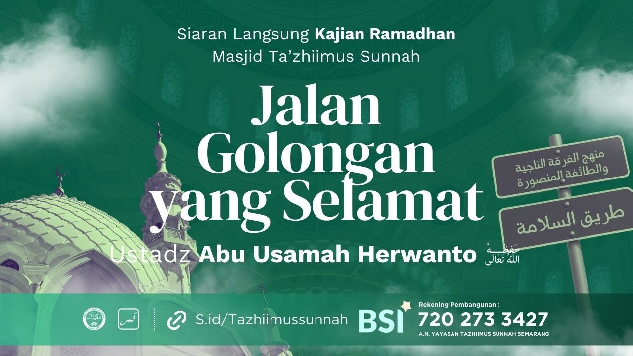 Kajian Ramadhan [1/3/26] Ust. Abu Usamah Herwanto | Jalan Golongan yang Selamat