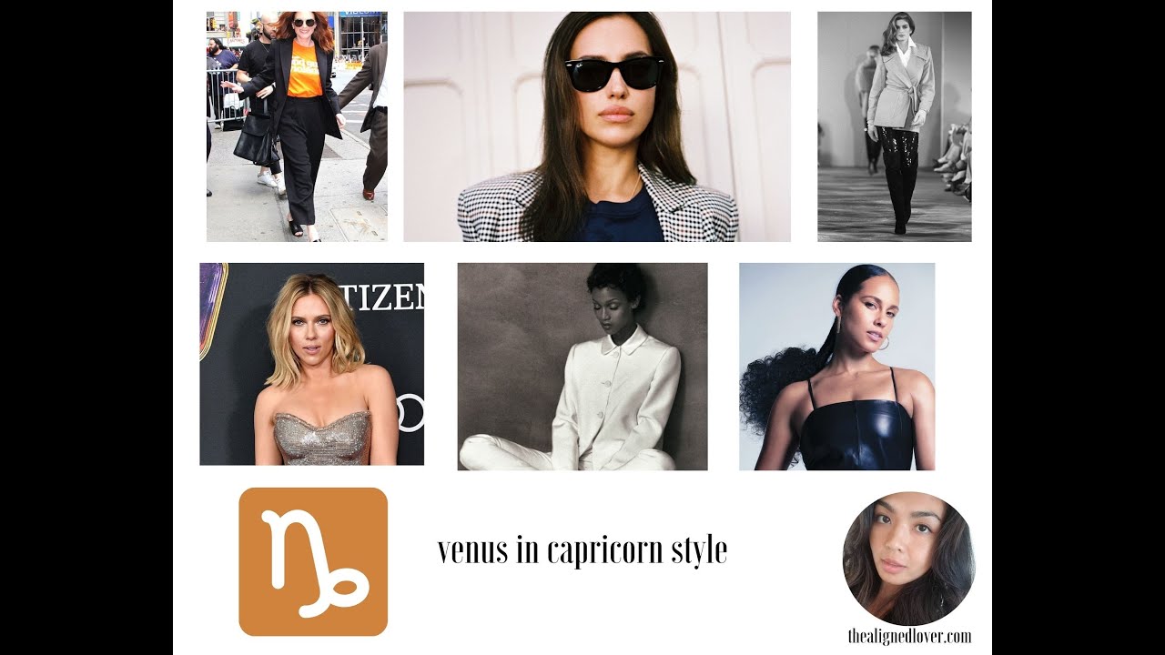 Capricorn Style  ♑️ : Venus in Capricorn