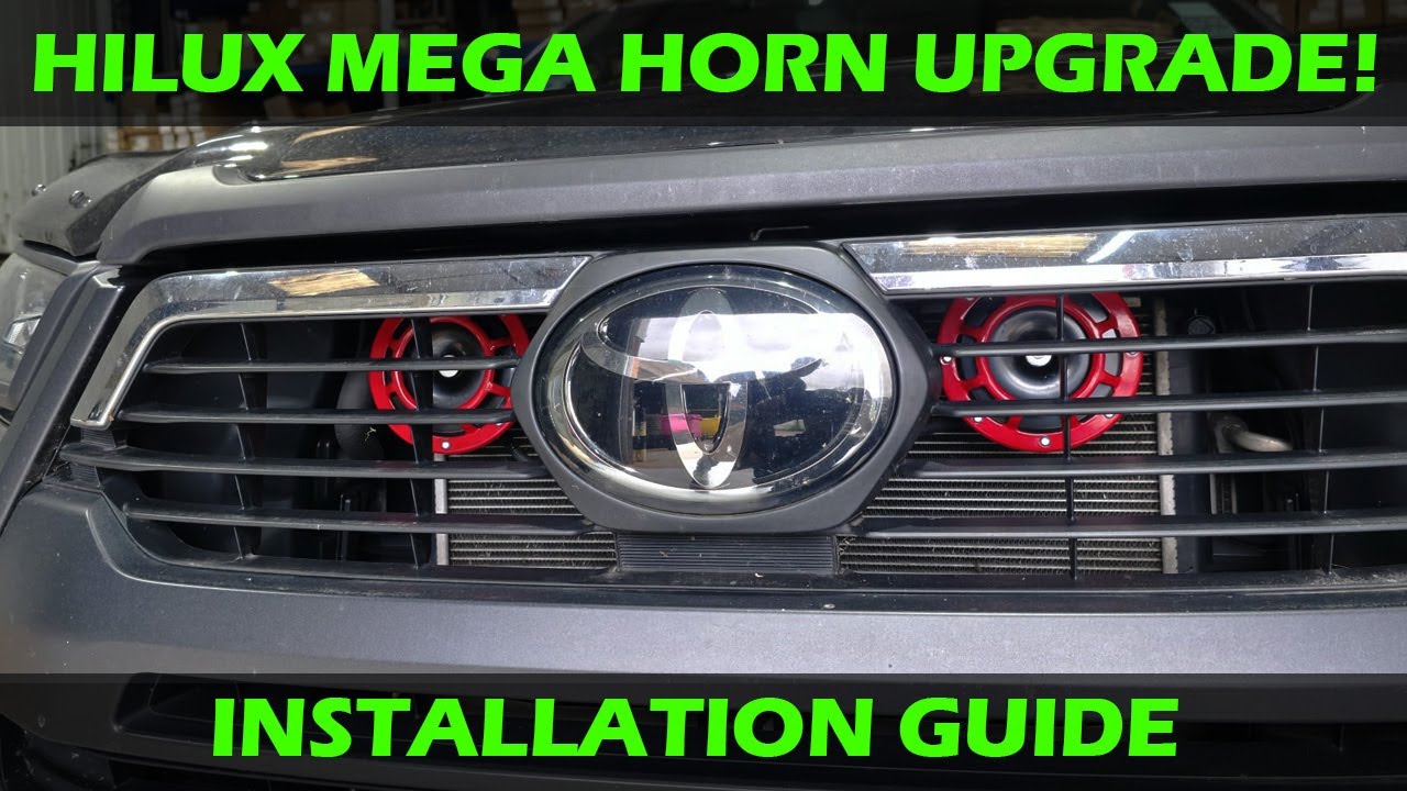 Toyota Hilux Mega Horn Upgrade - Install Guide
