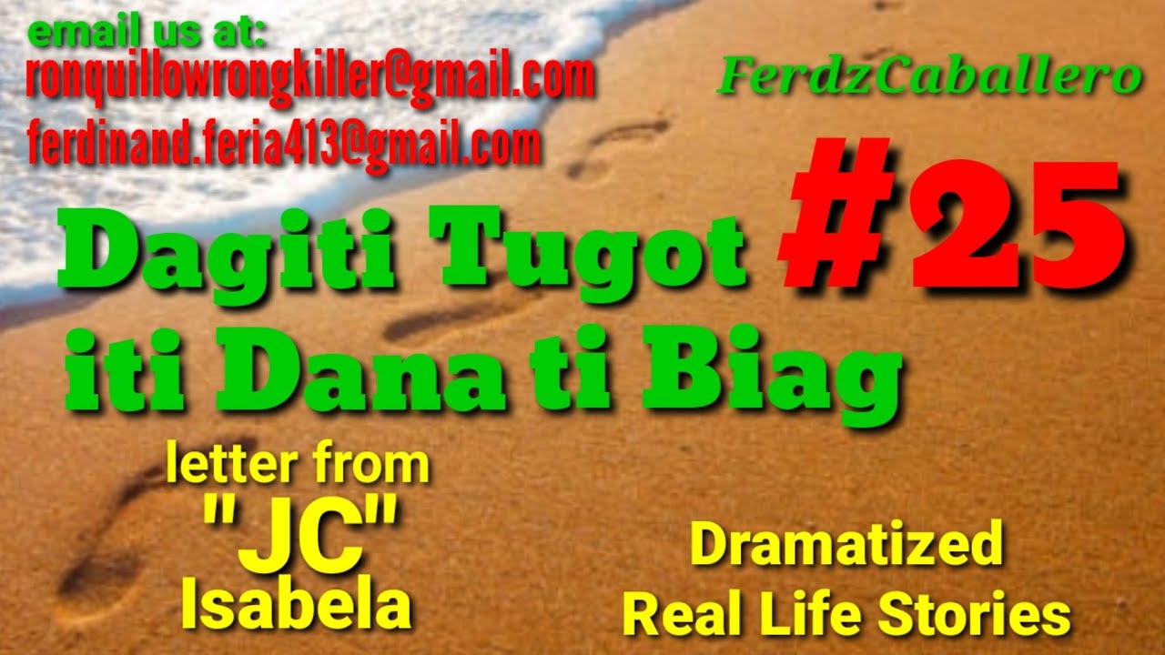 ILOCO DRAMA / DAGITI TUGOT ITI DANA TI BIAG #25