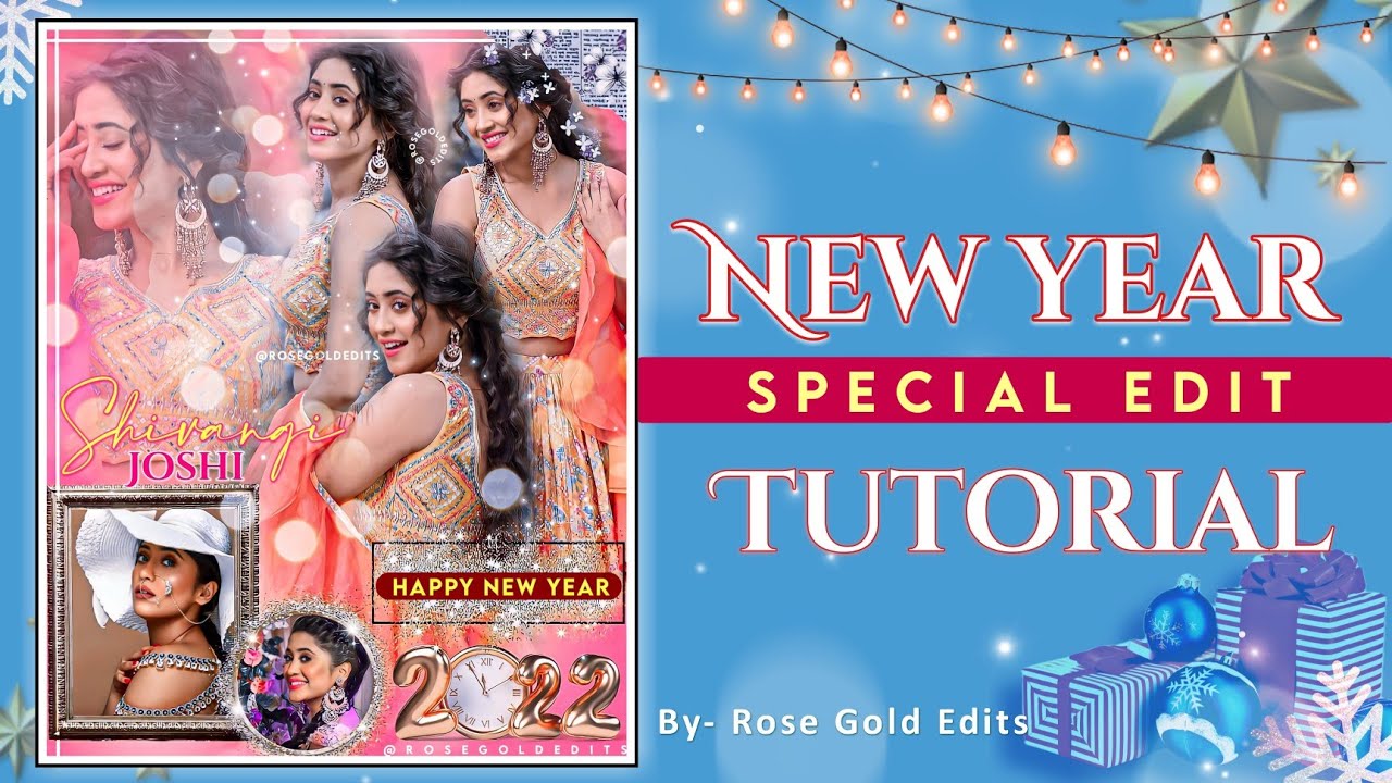 New Year special Edit &bull; New year Editing Tutorial &bull; Fanpage edit for New year &bull; New Year Fanedit