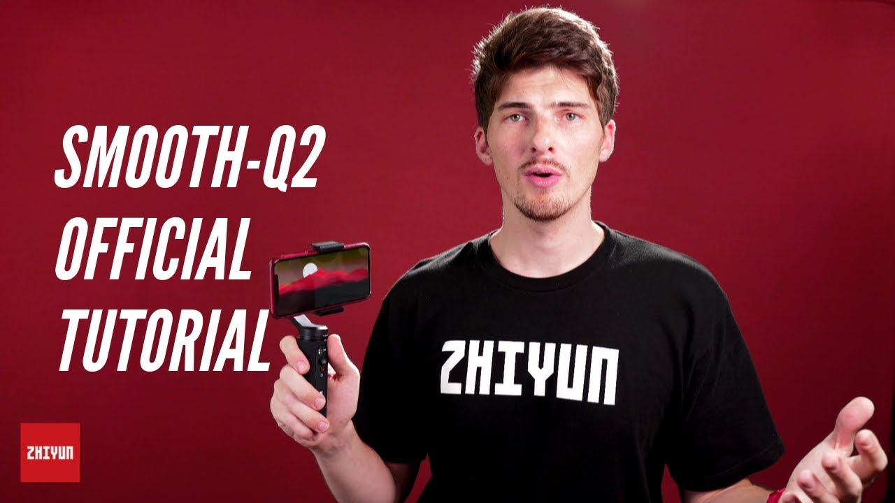 Официальное руководство по ZHIYUN Smooth-Q2 | Балансировка | Настройка | Режим подвеса | ZY Play