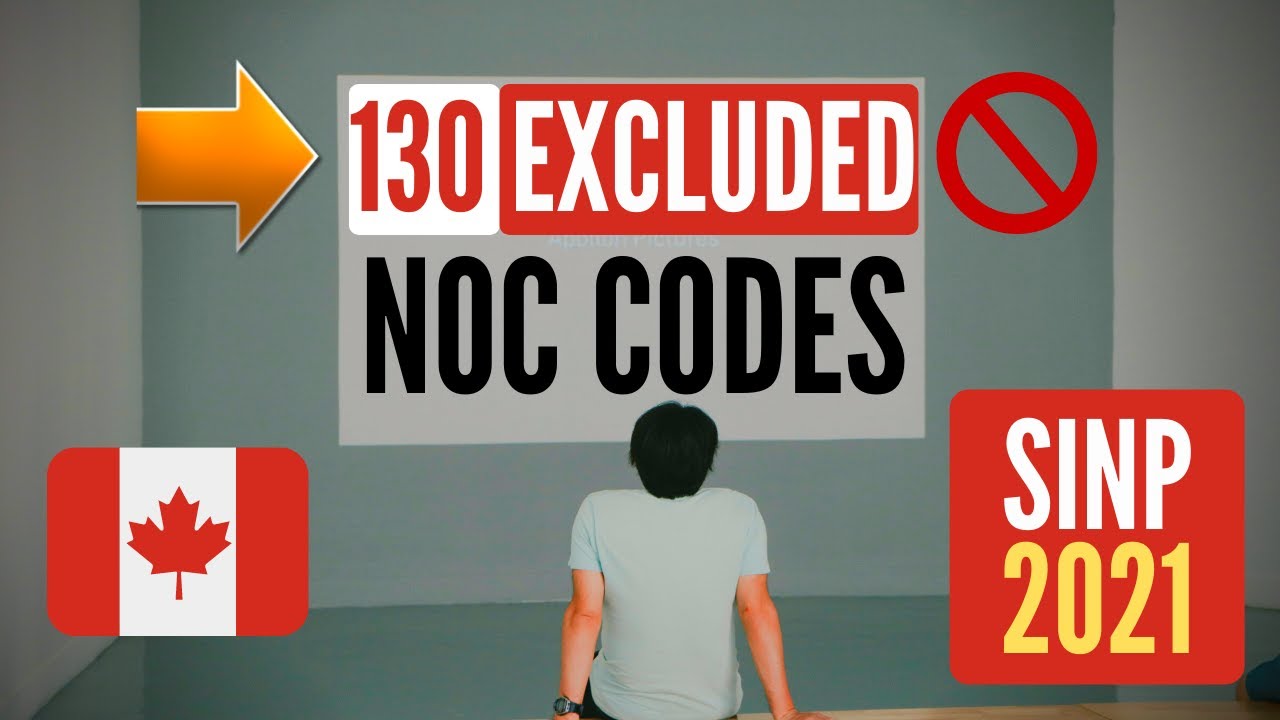 Canada Immigration News: SINP Excluded 130 NOC Codes | PNP Program Canada 2022