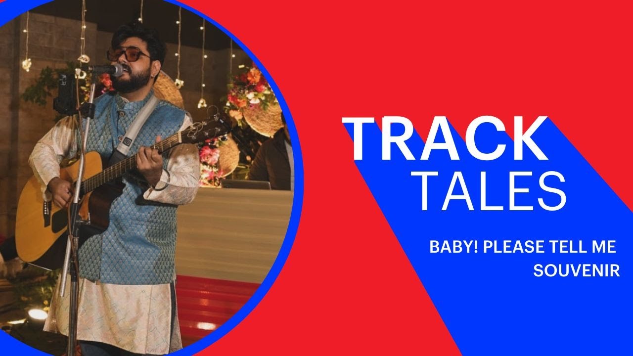 Baby! Please Tell Me by Souvenir | Track Tales | Songdew 