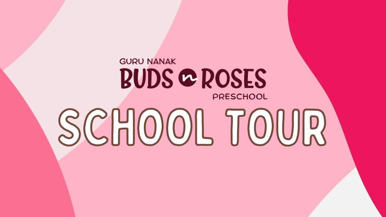 Guru Nanak Buds n Roses Preschool