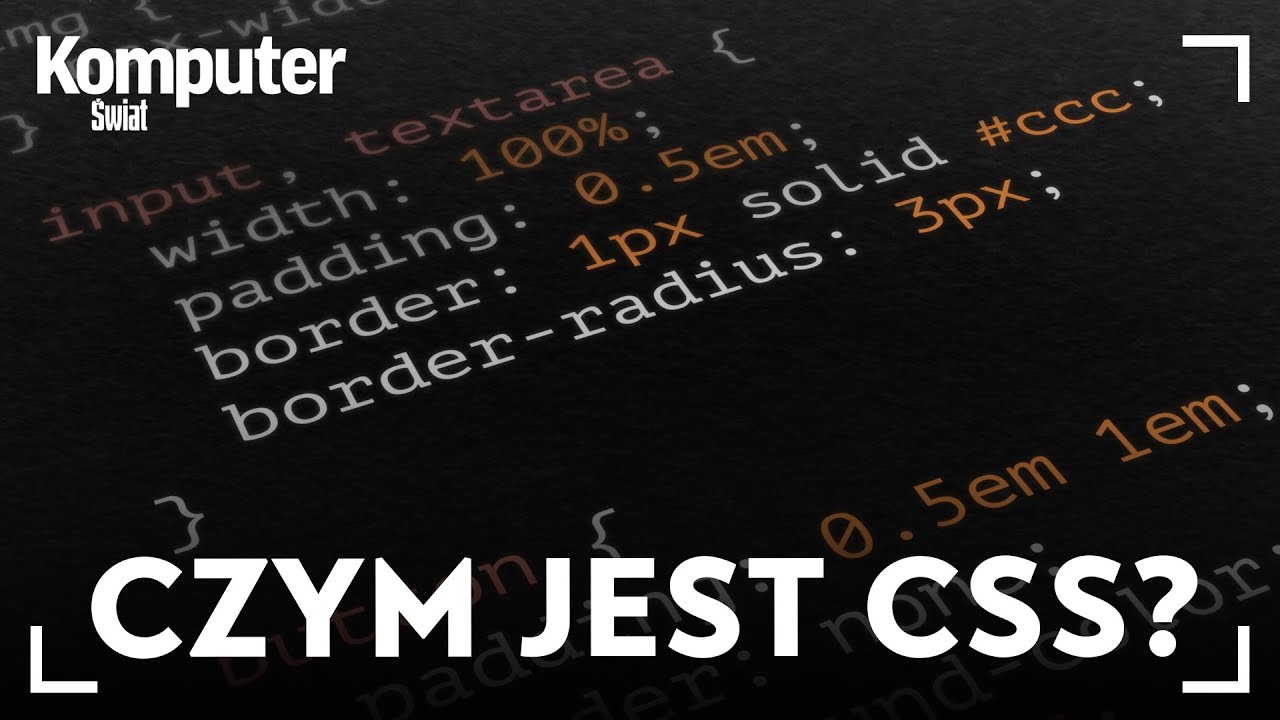 Czym jest i jak działa CSS?