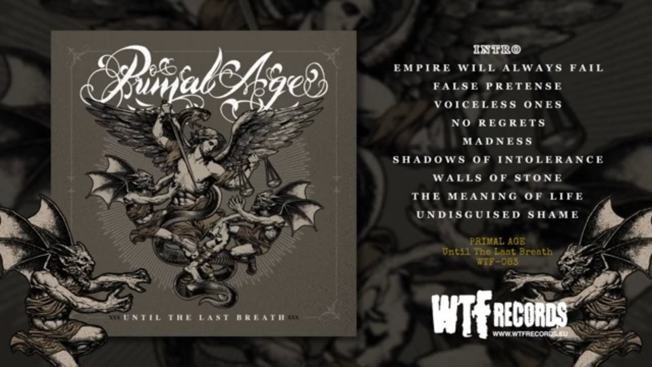 Primal Age - Until The Last Breath (Full album stream)