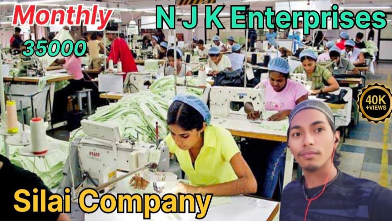 Silai Company N J K Enterprises company govindpura Bengaluru City Silai Job 40k