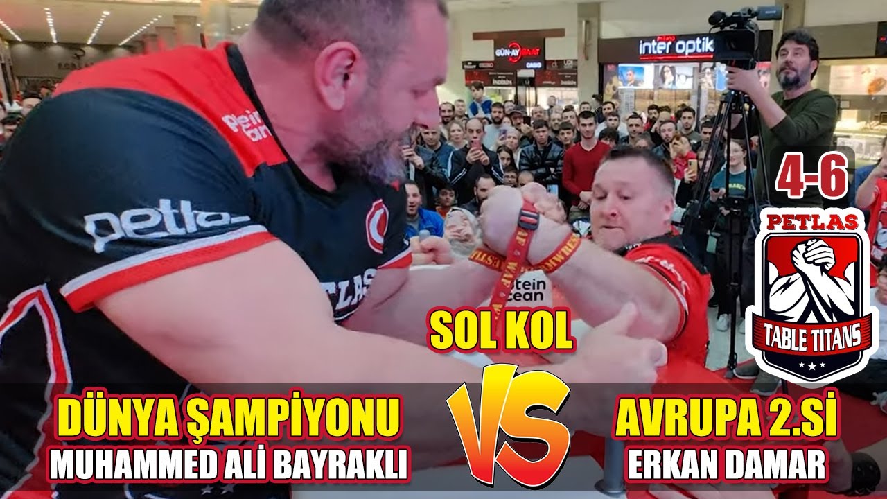 BİLEK GÜREŞİ DÜNYA ŞAMPİYONU MUHAMMED ALİ BAYRAKLI vs AVRUPA 2.Sİ ERKAN DAMAR  #TableTitans 4-6