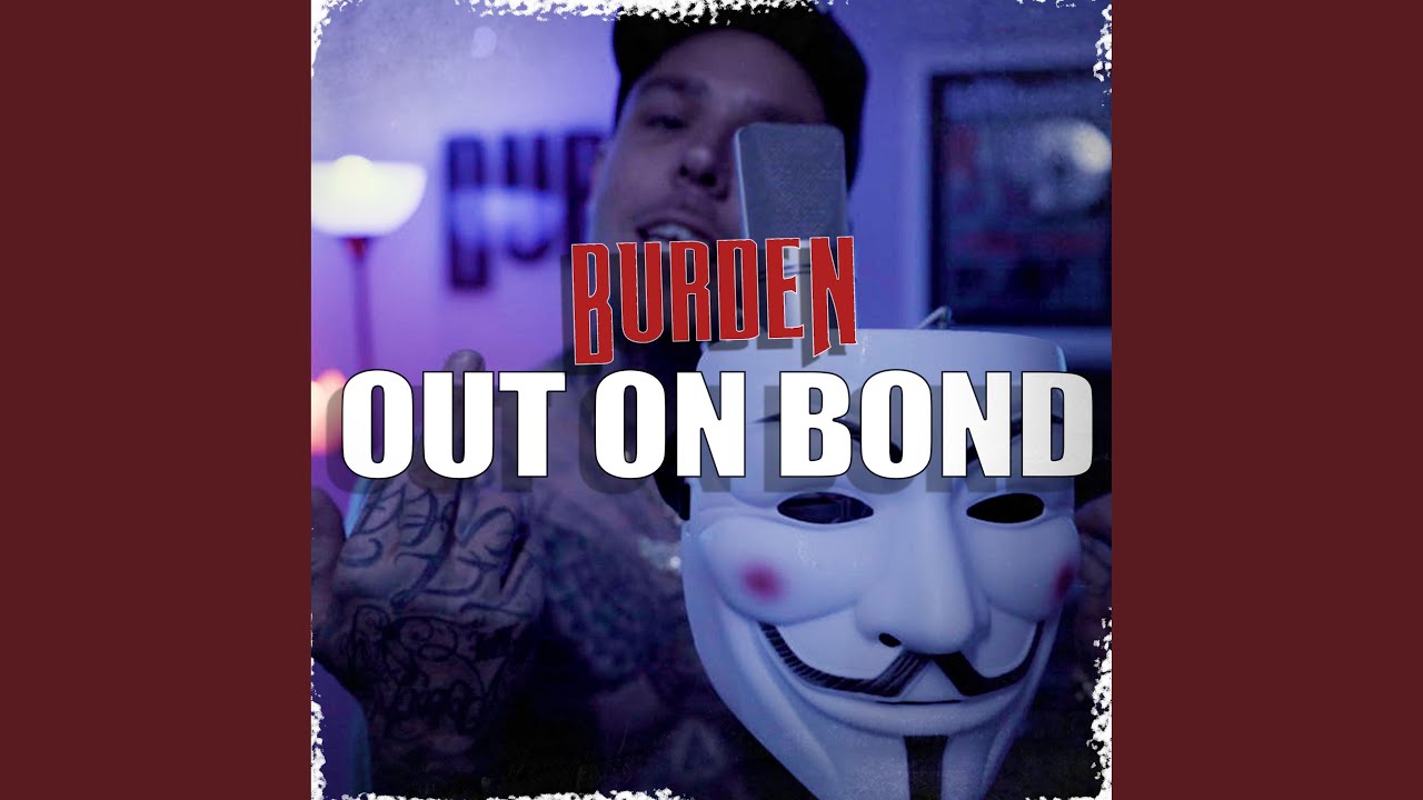 Out On Bond