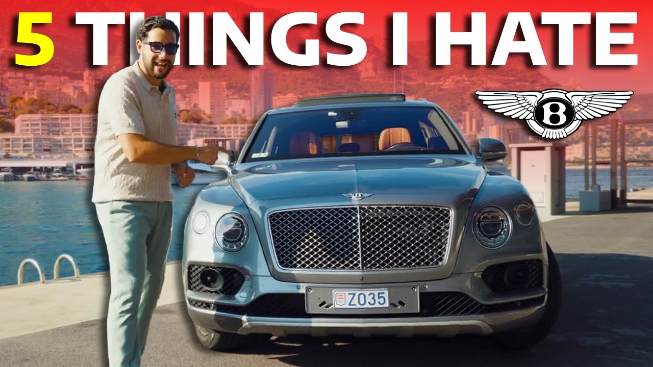 5 Things I HATE about the Bentley Bentayga !